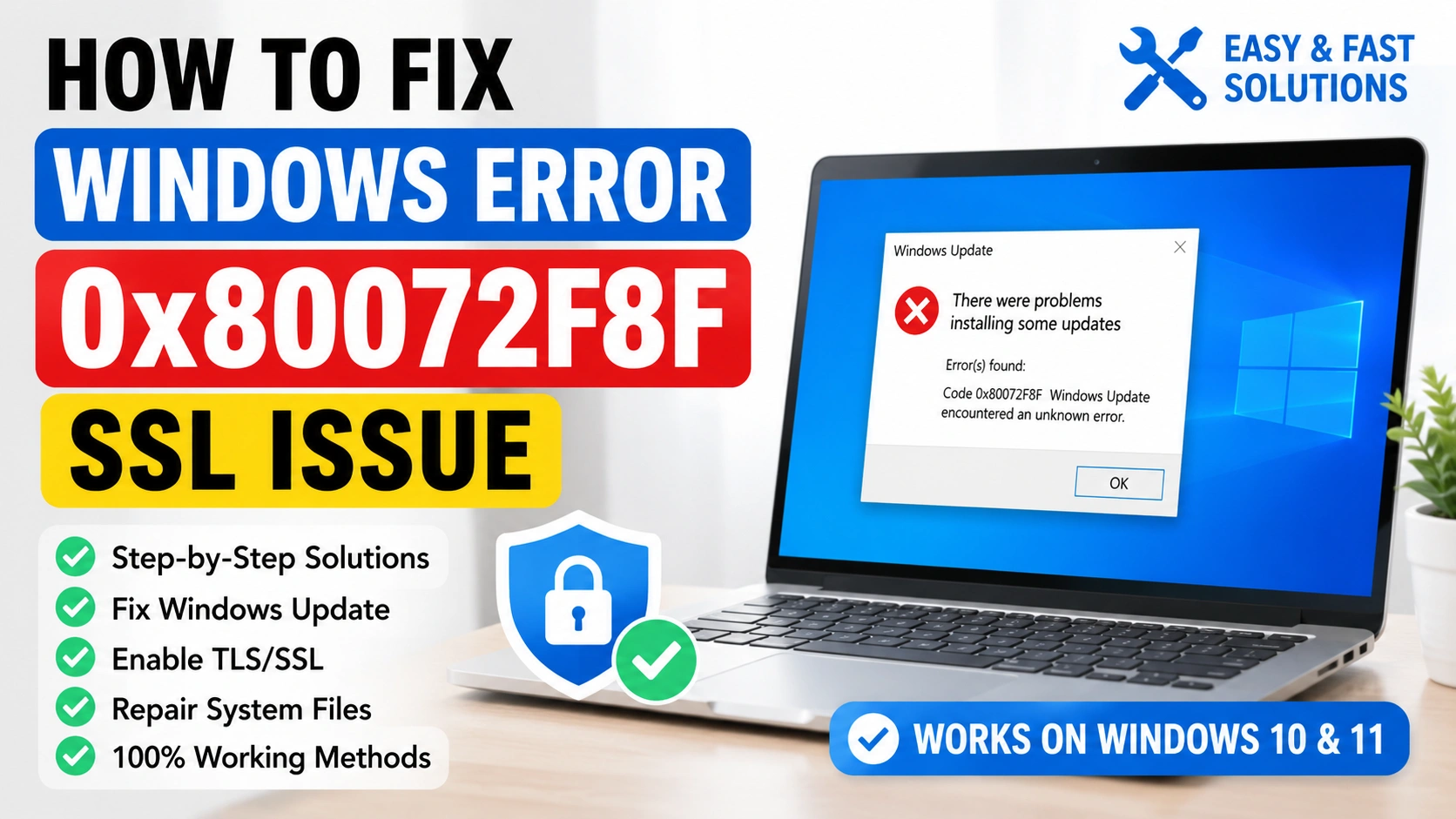 Fix Windows Error 0x80072F8F SSL Issue in 10 Steps