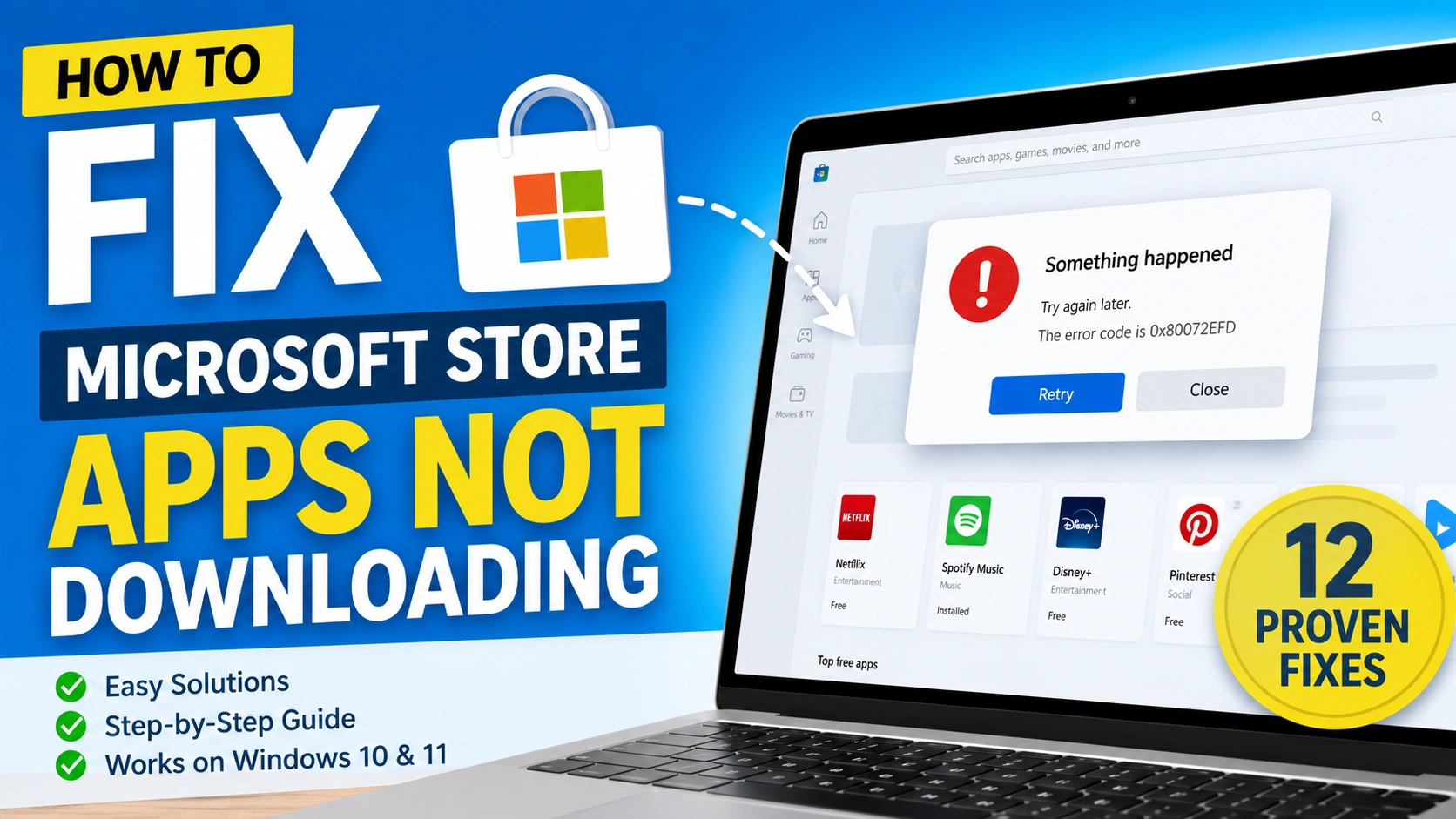 Fix Microsoft Store Apps Not Downloading