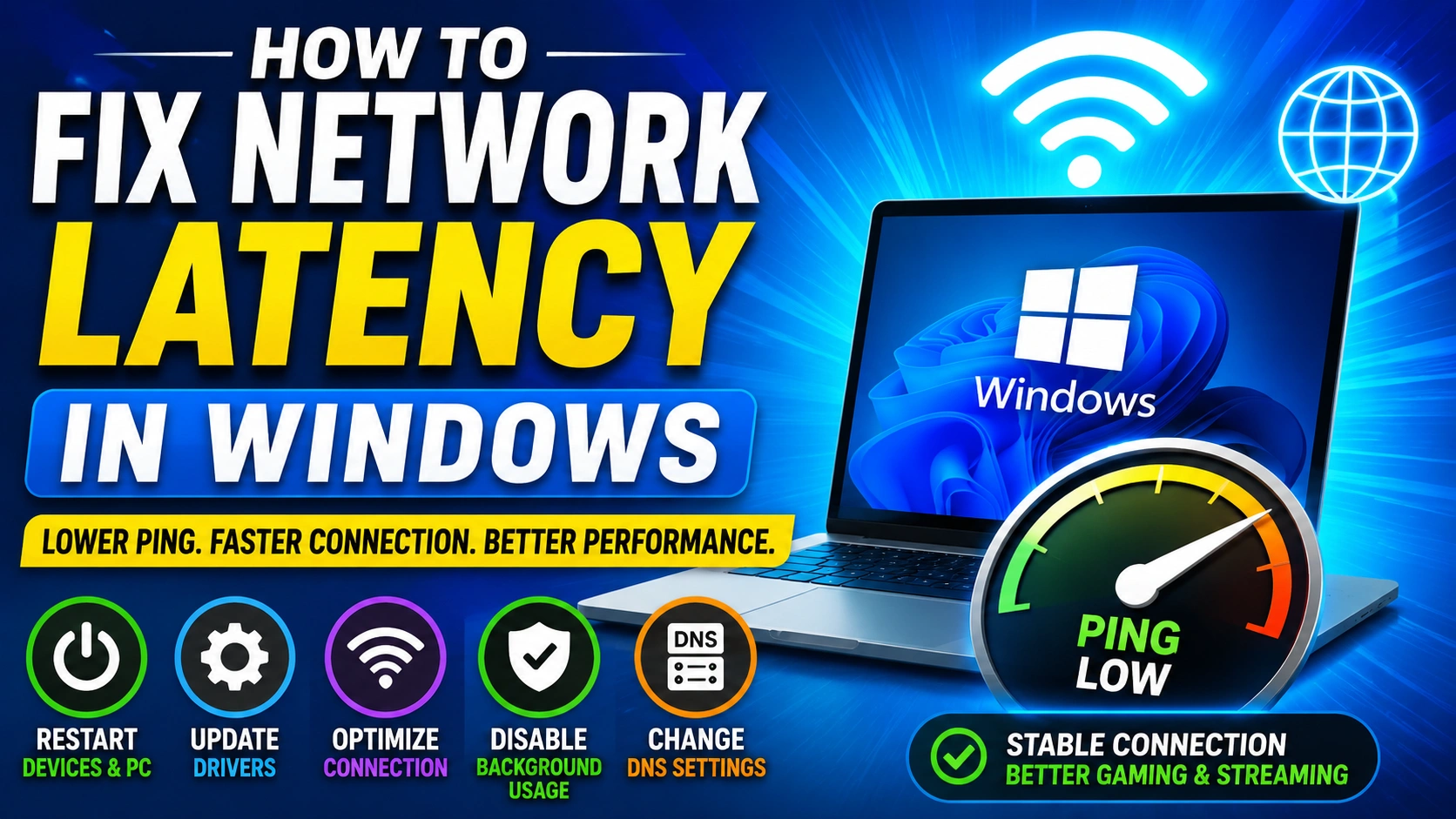 Fix Network Latency Windows: Complete Tutorial Guide Fix Network Latency Windows: Complete Tutorial Guide