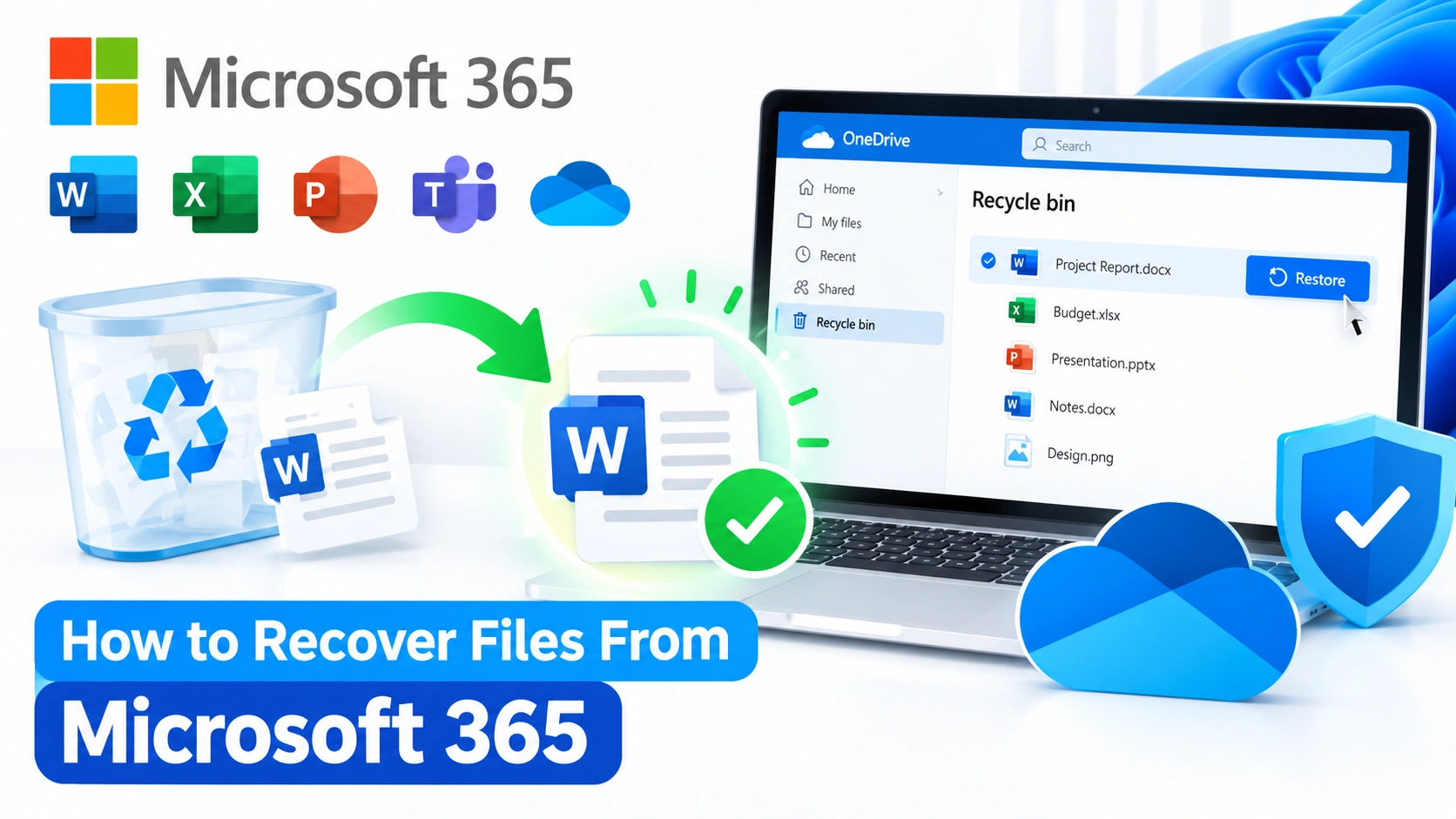 How to Recover Files From Microsoft 365 How to Recover Files From Microsoft 365